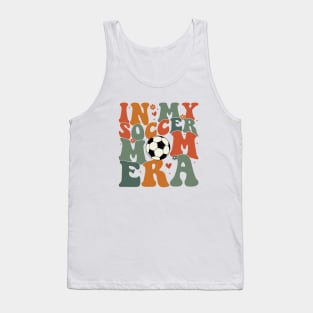 In My Soccer Mom Era Groovy Sports Parent Trendy Soccer Mama Tank Top